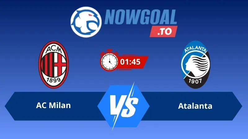 Soi kèo AC Milan vs Atalanta 01h45 ngày 11/05/2026 – Serie A