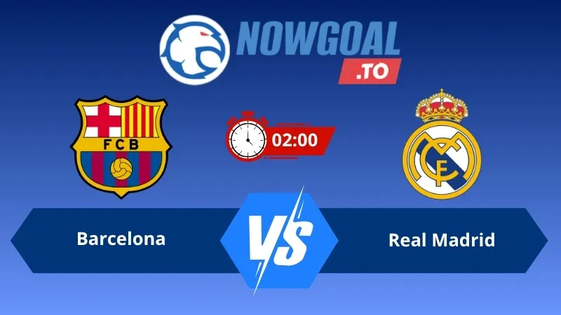 Soi kèo Barcelona vs Real Madrid 02h00 ngày 11/05/2026 – La Liga