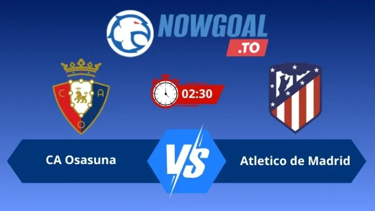 Soi kèo CA Osasuna vs Atletico de Madrid 02h30 ngày 13/05/2026 – La Liga