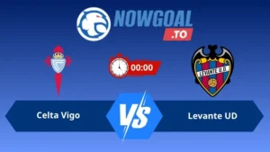 Soi kèo Celta Vigo vs Levante UD 00h00 ngày 13/05/2026 – La Liga