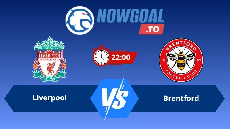 Soi kèo Liverpool vs Brentford 22h00 ngày 24/05/2026 – Ngoại hạng Anh