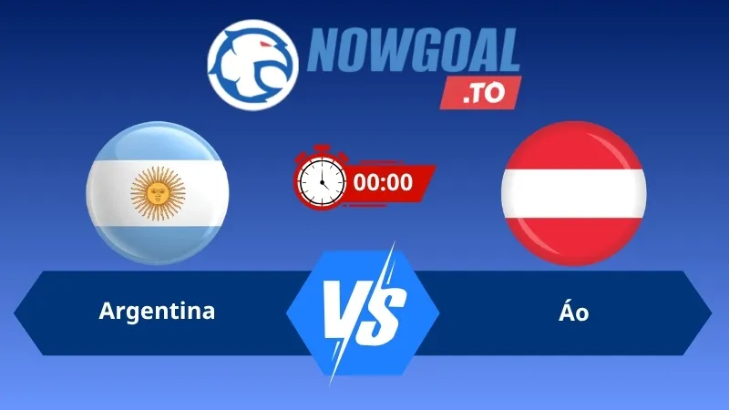 Soi kèo Argentina vs Áo 00h00 ngày 23/06/2026 – World Cup 2026