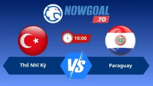 Soi kèo Thổ Nhĩ Kỳ vs Paraguay 10h00 ngày 20/06/2026 – World Cup 2026