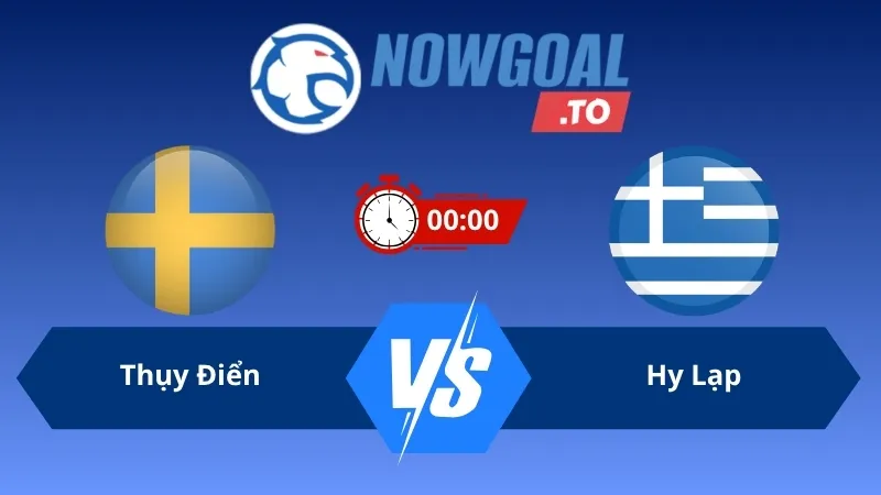 Soi kèo Thụy Điển vs Hy Lạp 00h00 ngày 05/06/2026 – Giao hữu quốc tế