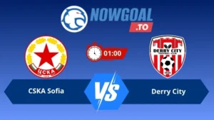Soi kèo CSKA Sofia vs Derry City 01h00 ngày 10/07/2026 – Vòng loại Europa League