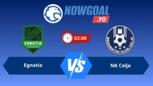 Soi kèo Egnatia vs NK Celje 02h00 ngày 23/07/2026 – Vòng Loại Champions League