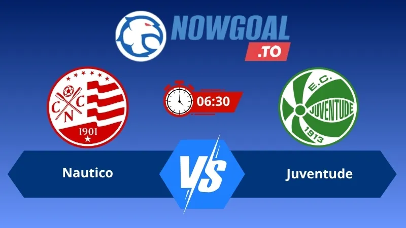 Soi kèo Nautico vs Juventude 06h30 ngày 06/07/2026 – World Cup 2026