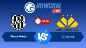 Soi kèo Ponte Preta vs Criciuma 06h00 ngày 09/07/2026 – Serie B Brazil
