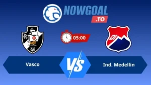 Soi kèo Vasco vs Ind. Medellin 05h00 ngày 30/07/2026 – Copa Sudamericana