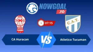 Soi kèo CA Huracan vs Atletico Tucuman 07h15 ngày 04/08/2026 – VĐQG Argentina