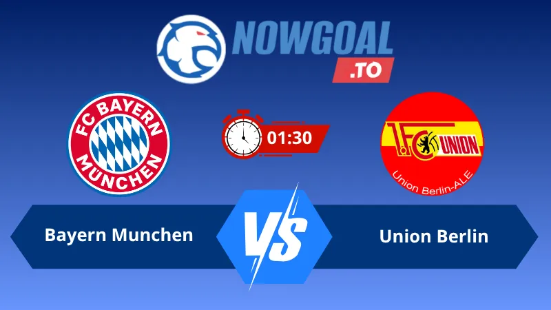 Soi kèo Bayern Munchen vs Union Berlin 01h30 ngày 19/09/2026 – Bundesliga