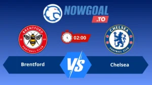 Soi kèo Brentford vs Chelsea 02h00 ngày 19/09/2026 – Ngoại Hạng Anh