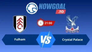 Soi kèo Fulham vs Crystal Palace 21h00 ngày 05/09/2026 – Ngoại Hạng Anh
