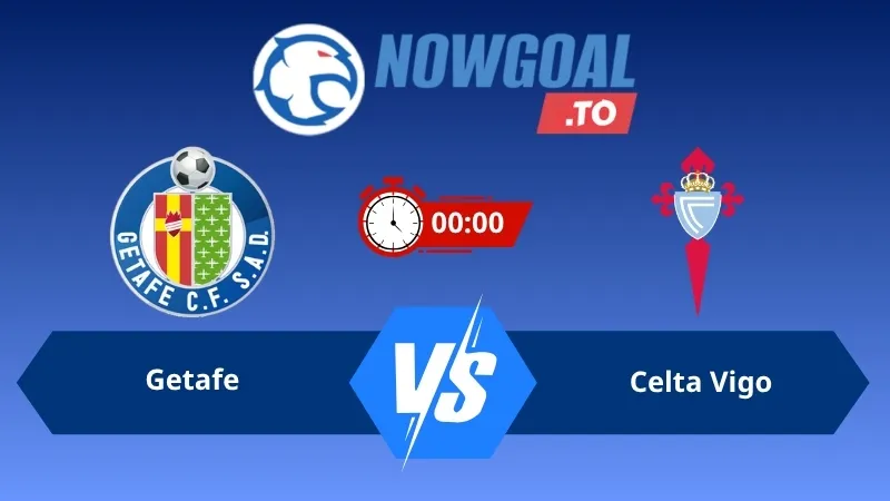 Soi kèo Getafe vs Celta Vigo 00h00 ngày 08/09/2026 – La Liga